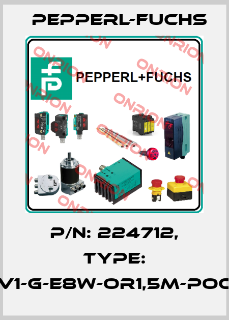 p/n: 224712, Type: V1-G-E8W-OR1,5M-POC Pepperl-Fuchs