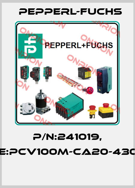 P/N:241019, Type:PCV100M-CA20-430000  Pepperl-Fuchs