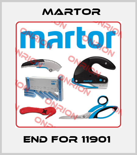 END FOR 11901  Martor