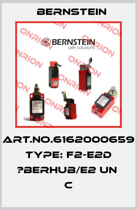 Art.No.6162000659 Type: F2-E2D ?BERHUB/E2 UN         C Bernstein