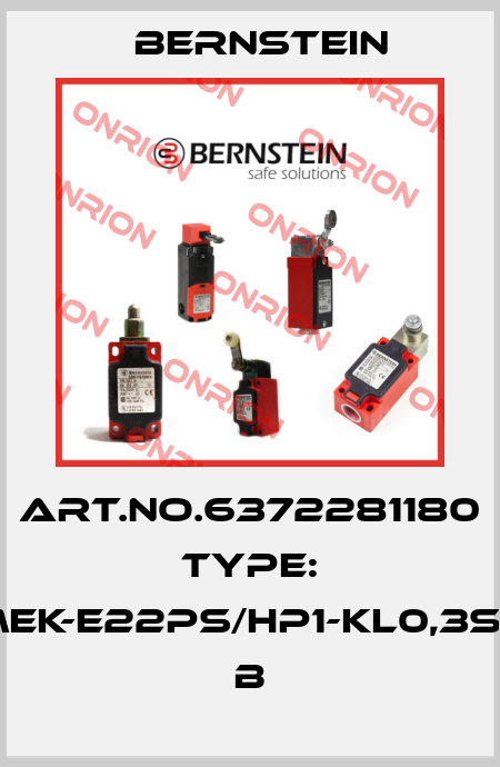 Art.No.6372281180 Type: MEK-E22PS/HP1-KL0,3S8        B Bernstein