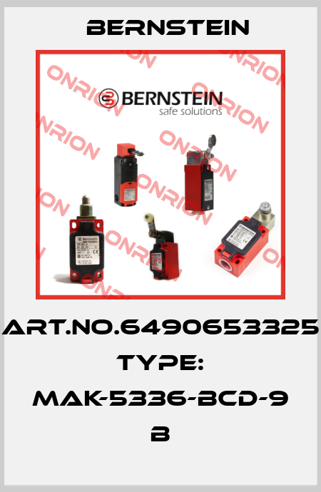 Art.No.6490653325 Type: MAK-5336-BCD-9               B Bernstein
