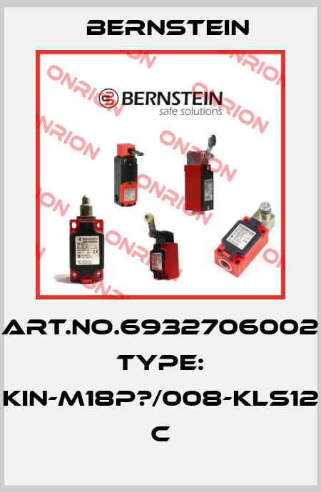 Art.No.6932706002 Type: KIN-M18P?/008-KLS12          C Bernstein