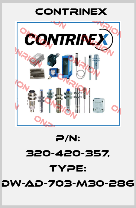 p/n: 320-420-357, Type: DW-AD-703-M30-286 Contrinex