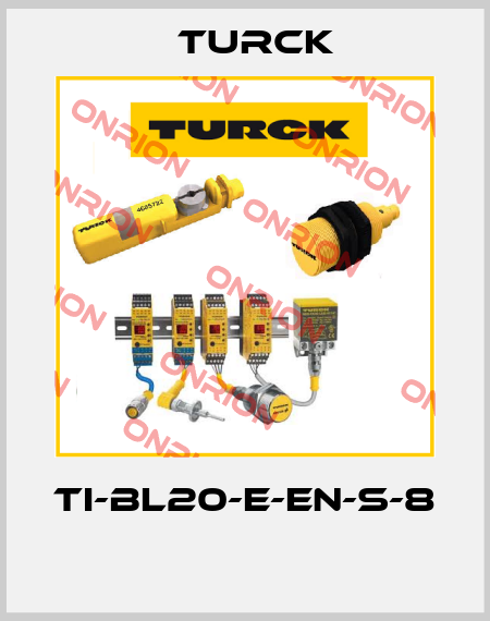 TI-BL20-E-EN-S-8  Turck