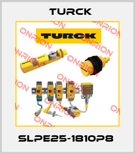 SLPE25-1810P8  Turck