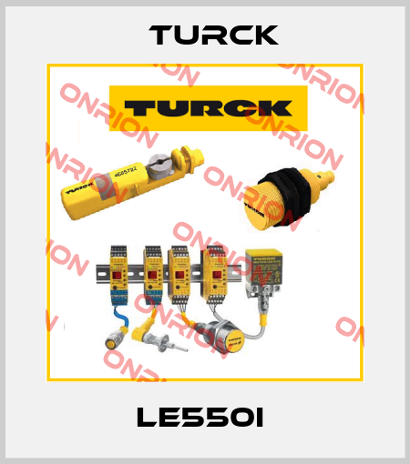 LE550I  Turck