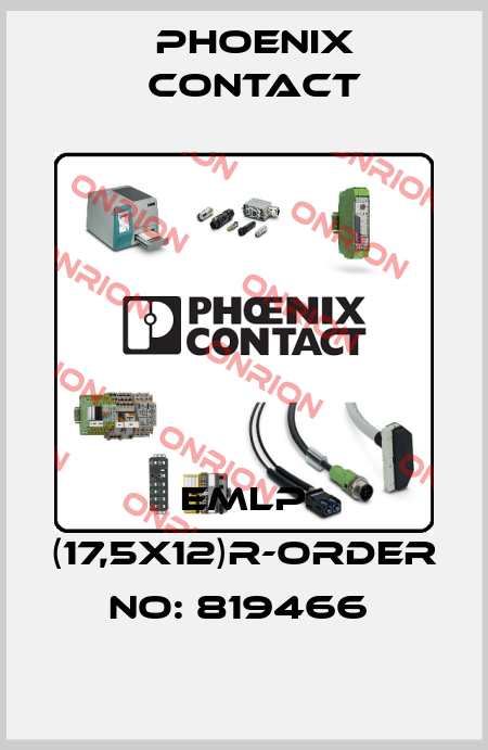 EMLP (17,5X12)R-ORDER NO: 819466  Phoenix Contact
