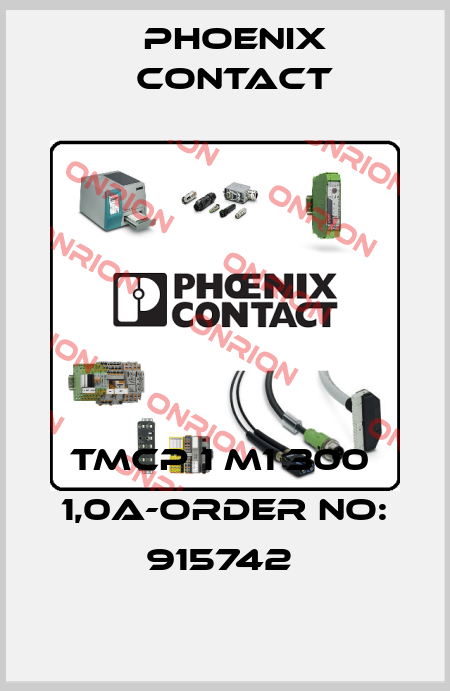 TMCP 1 M1 300  1,0A-ORDER NO: 915742  Phoenix Contact