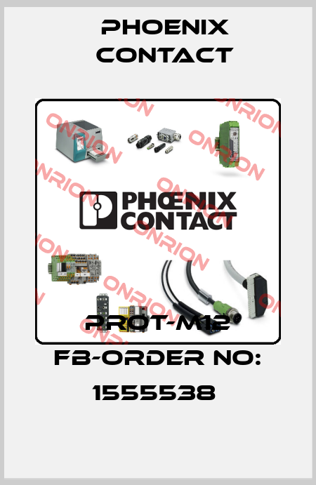 PROT-M12 FB-ORDER NO: 1555538  Phoenix Contact