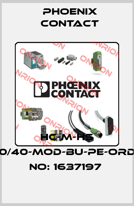 HC-M-HS 200/40-MOD-BU-PE-ORDER NO: 1637197  Phoenix Contact