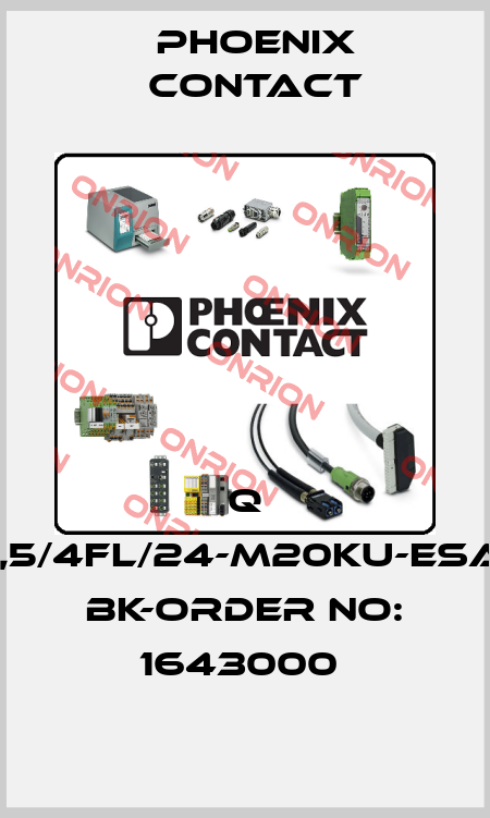 Q 1,5/4FL/24-M20KU-ESA BK-ORDER NO: 1643000  Phoenix Contact