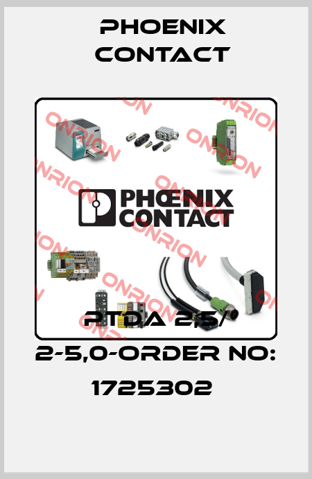 PTDA 2,5/ 2-5,0-ORDER NO: 1725302  Phoenix Contact