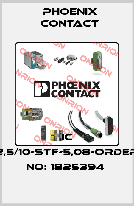 IC 2,5/10-STF-5,08-ORDER NO: 1825394  Phoenix Contact