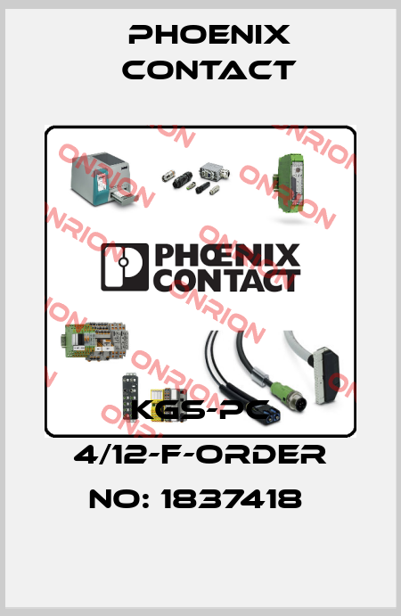 KGS-PC 4/12-F-ORDER NO: 1837418  Phoenix Contact