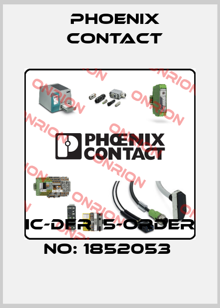 IC-DFR  5-ORDER NO: 1852053  Phoenix Contact