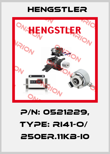 p/n: 0521229, Type: RI41-O/  250ER.11KB-I0 Hengstler