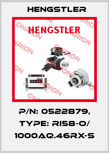p/n: 0522879, Type: RI58-O/ 1000AQ.46RX-S Hengstler