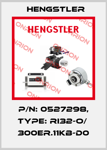 p/n: 0527298, Type: RI32-O/  300ER.11KB-D0 Hengstler