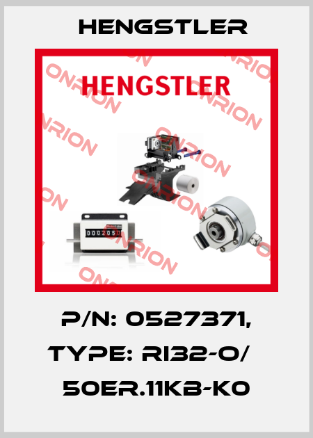 p/n: 0527371, Type: RI32-O/   50ER.11KB-K0 Hengstler