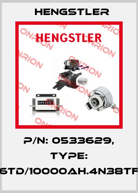 p/n: 0533629, Type: RI76TD/10000AH.4N38TF-F0 Hengstler