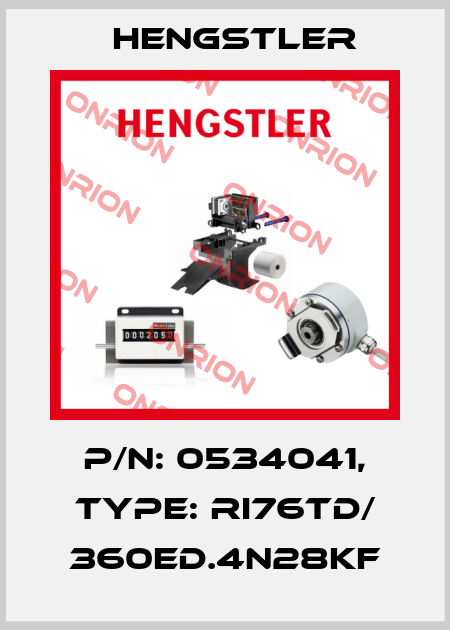 p/n: 0534041, Type: RI76TD/ 360ED.4N28KF Hengstler