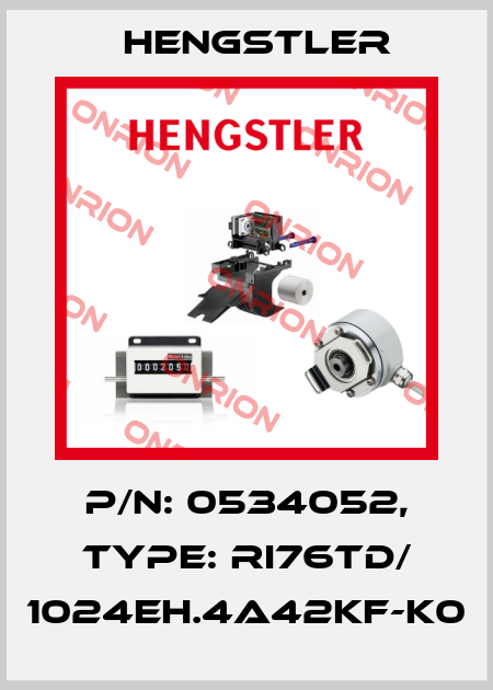 p/n: 0534052, Type: RI76TD/ 1024EH.4A42KF-K0 Hengstler