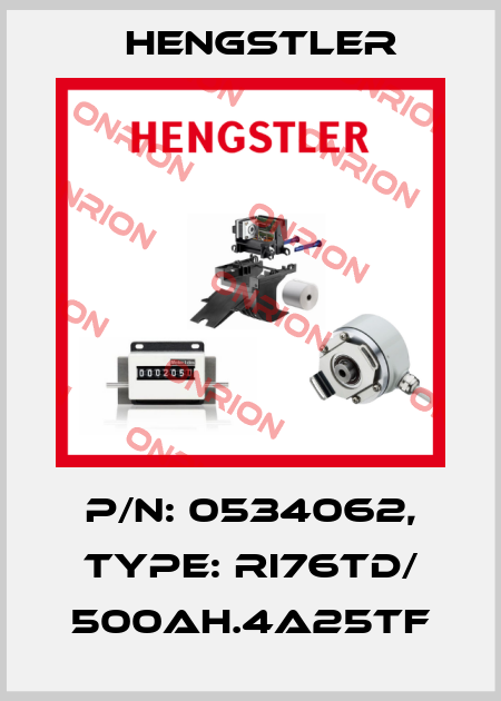 p/n: 0534062, Type: RI76TD/ 500AH.4A25TF Hengstler