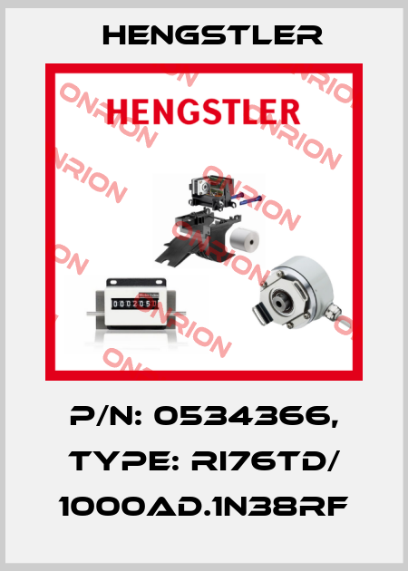 p/n: 0534366, Type: RI76TD/ 1000AD.1N38RF Hengstler