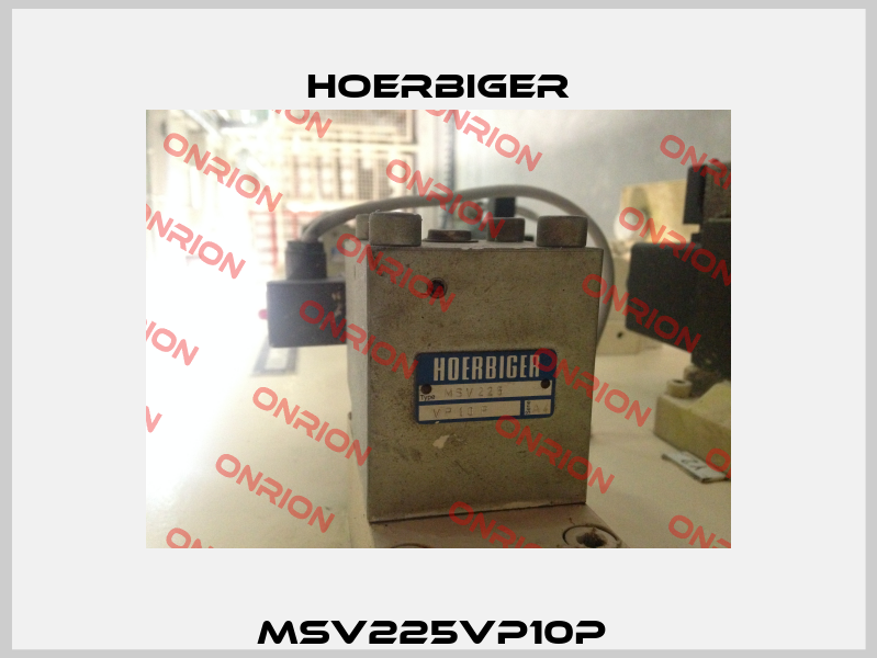 MSV225VP10P  Hoerbiger