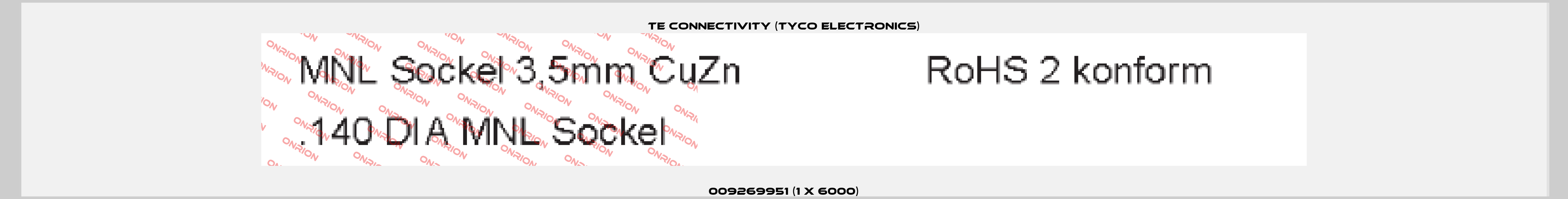 009269951 (1 x 6000) TE Connectivity (Tyco Electronics)