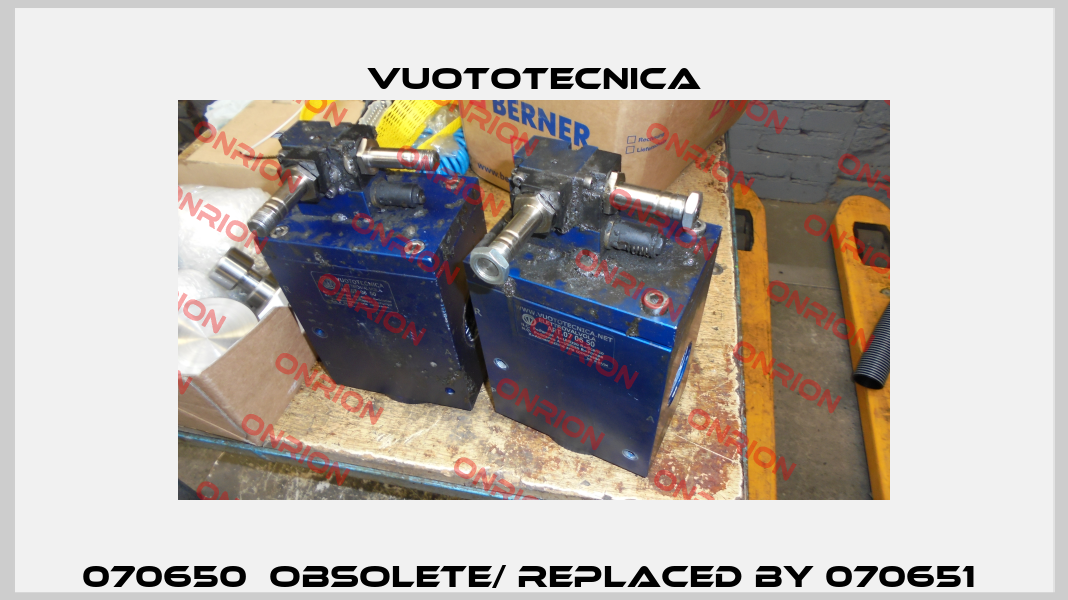 070650  obsolete/ replaced by 070651  Vuototecnica