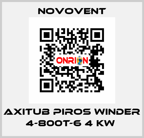 AXITUB PIROS WINDER 4-800T-6 4 KW  Novovent