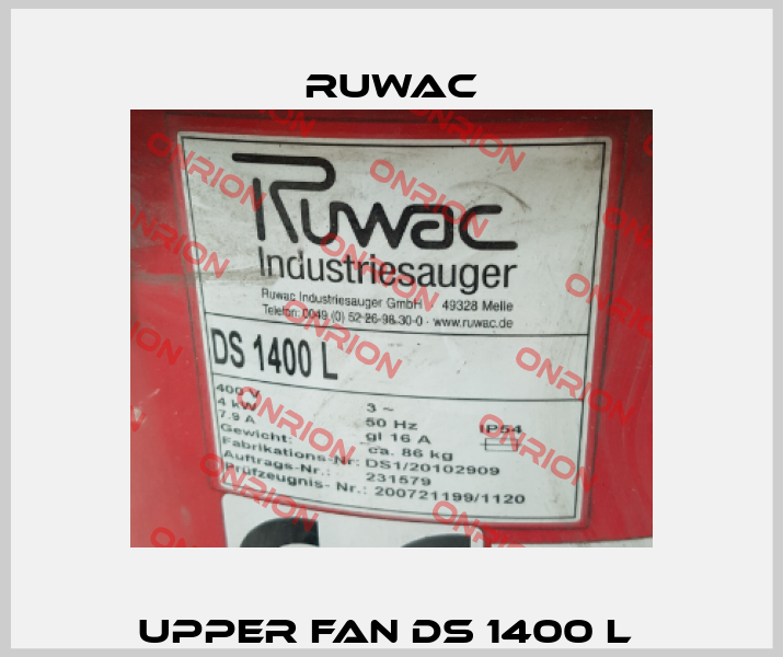 upper fan Ds 1400 L  Ruwac