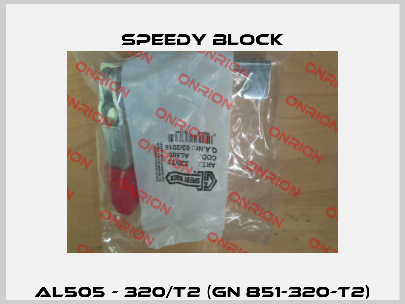 AL505 - 320/T2 (GN 851-320-T2) Speedy Block