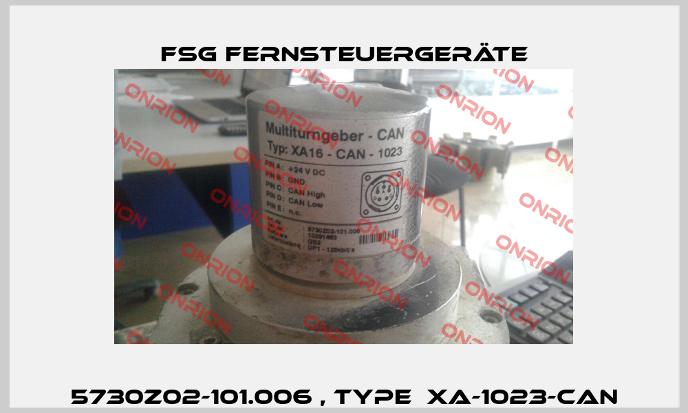 5730Z02-101.006 , type  XA-1023-CAN FSG Fernsteuergeräte