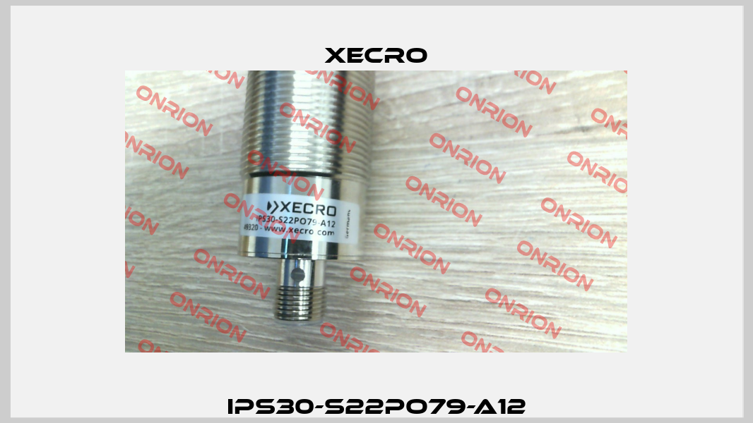 IPS30-S22PO79-A12 Xecro