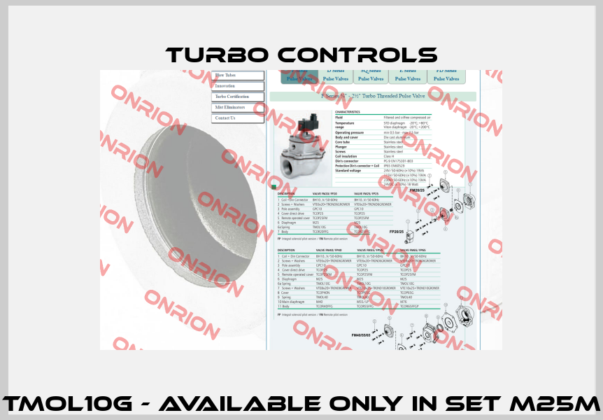 TMOL10G - available only in set M25M Turbo Controls
