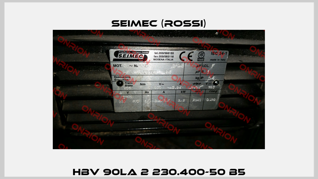 HBV 90LA 2 230.400-50 B5 Seimec (Rossi)