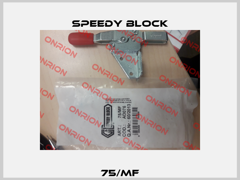 75/MF Speedy Block