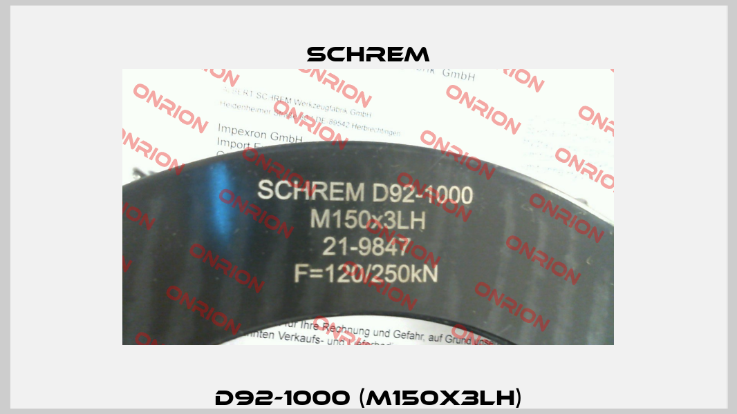 D92-1000 (M150x3LH) Schrem