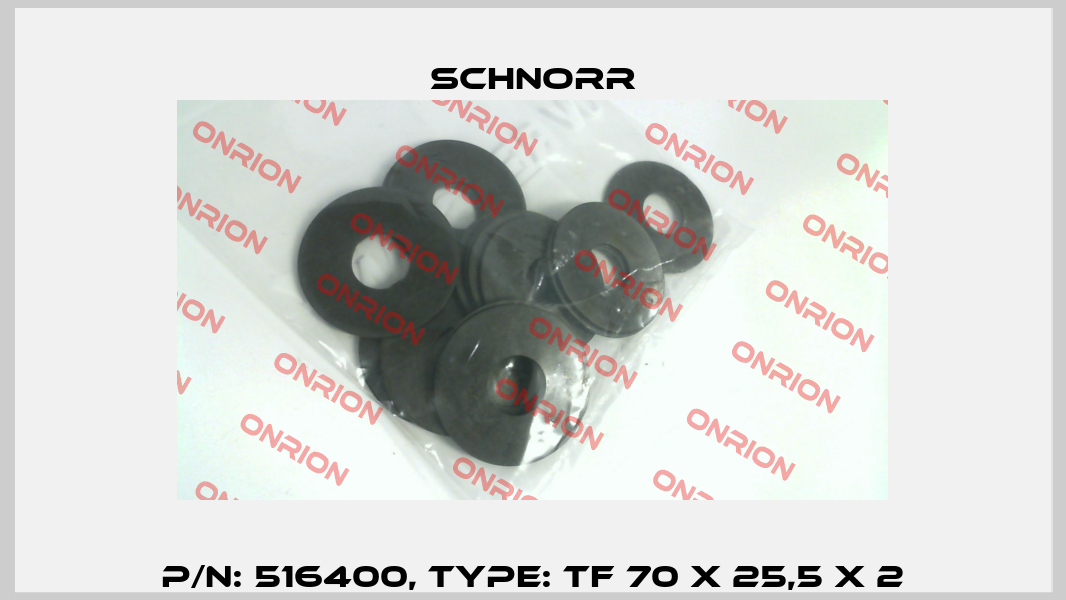 P/N: 516400, Type: TF 70 X 25,5 X 2 Schnorr