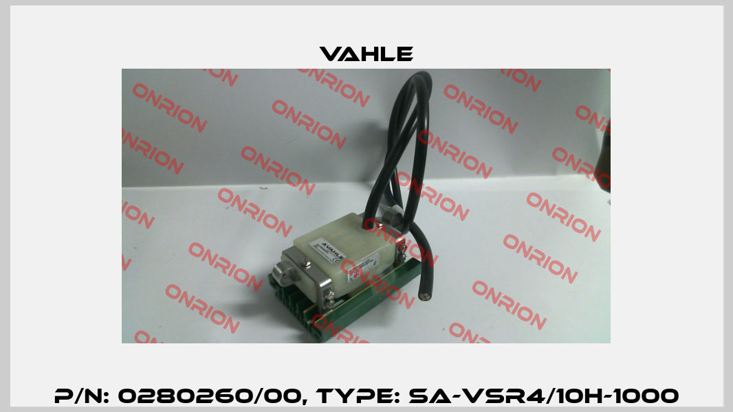 P/n: 0280260/00, Type: SA-VSR4/10H-1000 Vahle