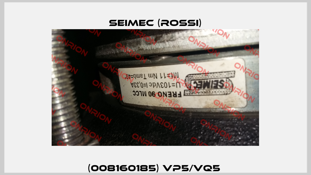 (008160185) VP5/VQ5  Seimec (Rossi)