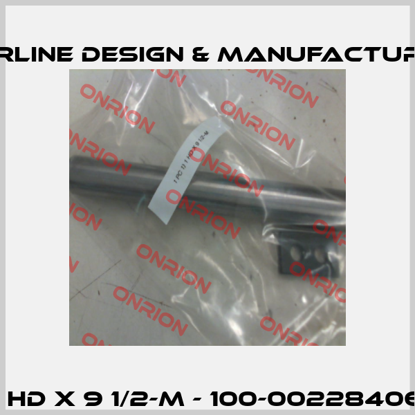 1 HD X 9 1/2-M - 100-00228406 Masterline Design & Manufacturing, Inc